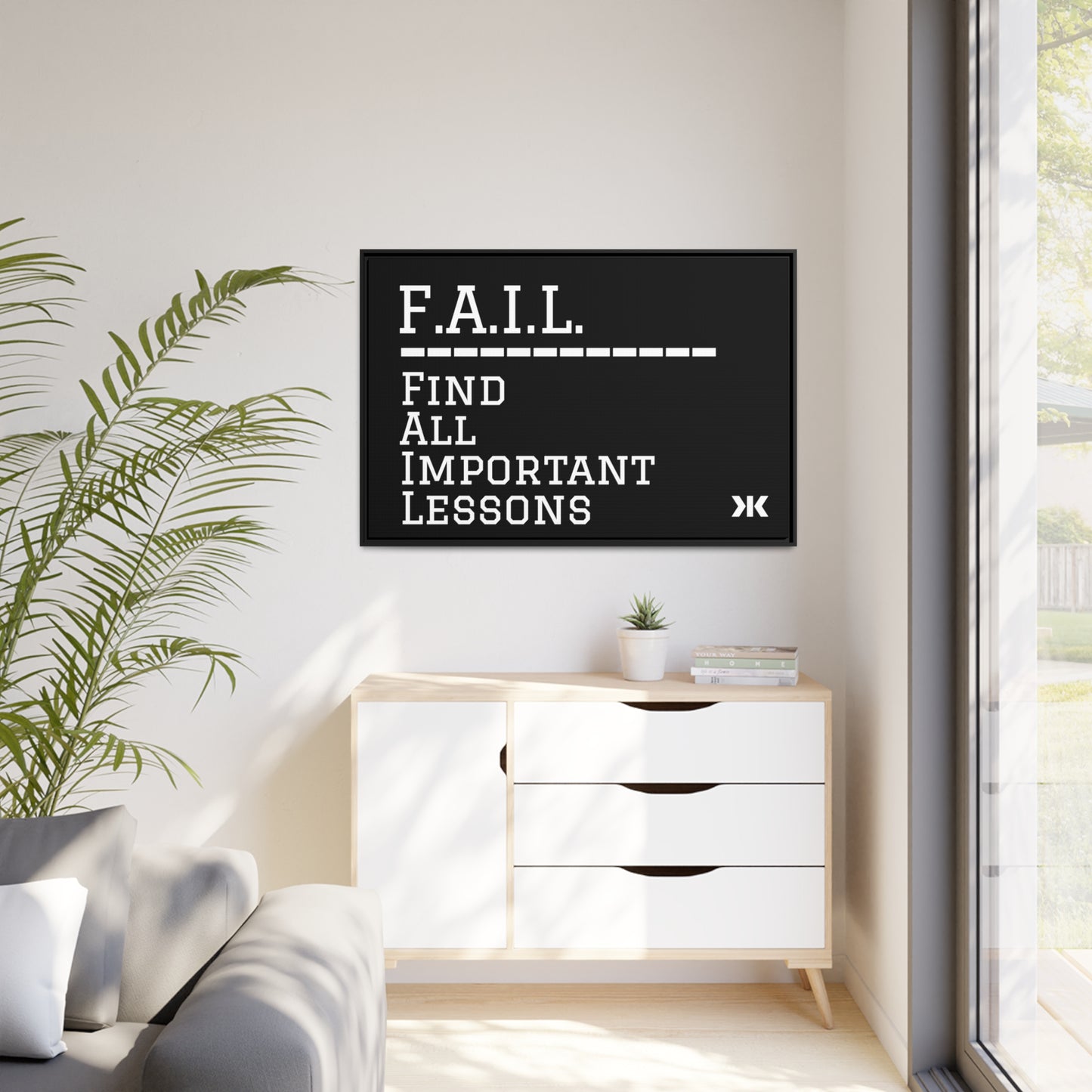 "F.A.I.L. - Find All Important Lessons" Wall Art