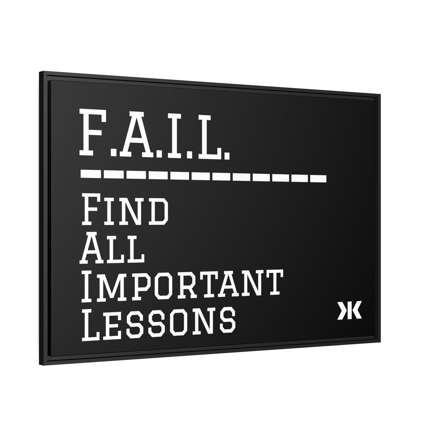 "F.A.I.L. - Find All Important Lessons" Wall Art