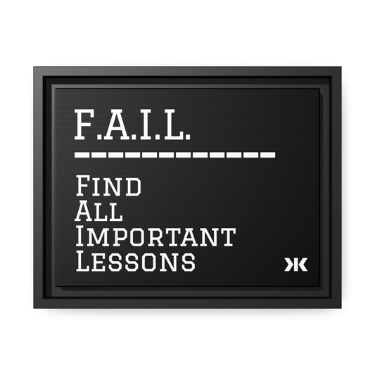 "F.A.I.L. - Find All Important Lessons" Wall Art
