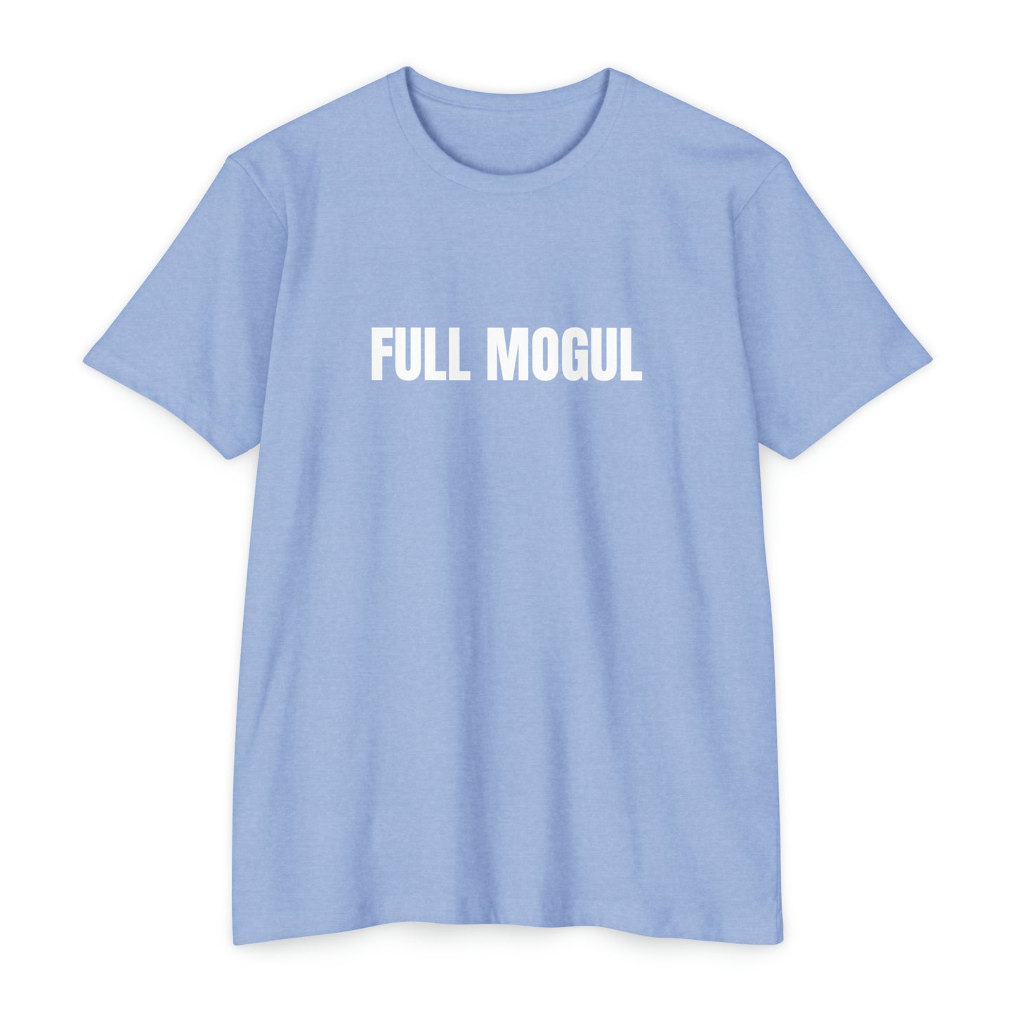 "FULL MOGUL" T-shirt! - Jersey Tee Blended T-Shirt