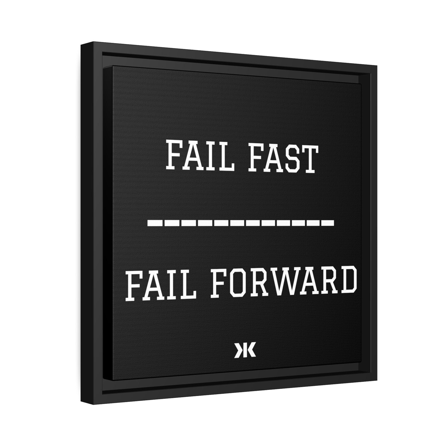 "FAIL FAST. FAIL FORWARD" Wall Art