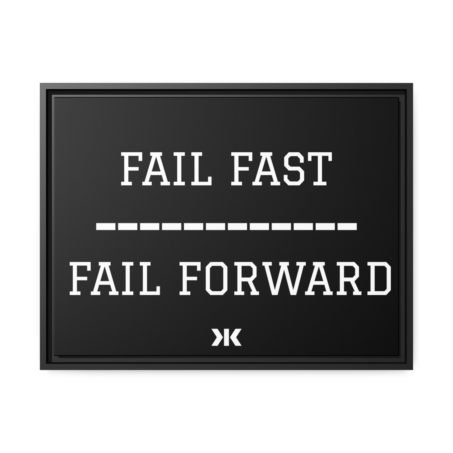 "FAIL FAST. FAIL FORWARD" Wall Art