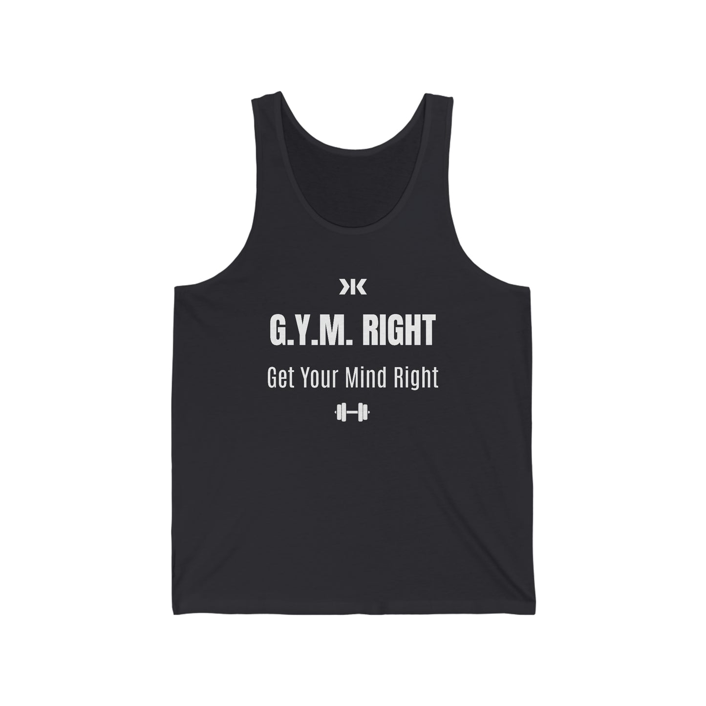 "G.Y.M. RIGHT" Tank Top! - Unisex Jersey Tank