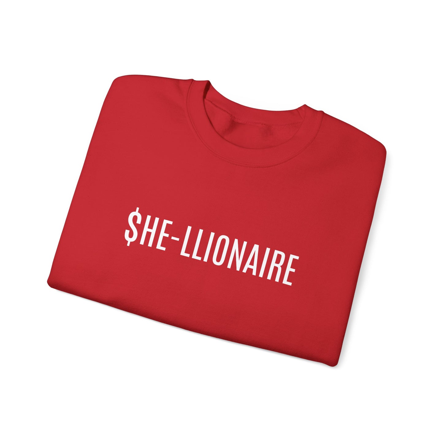 "SHE-LLIONAIRE" Sweatshirt Heavy Blend™ Crewneck