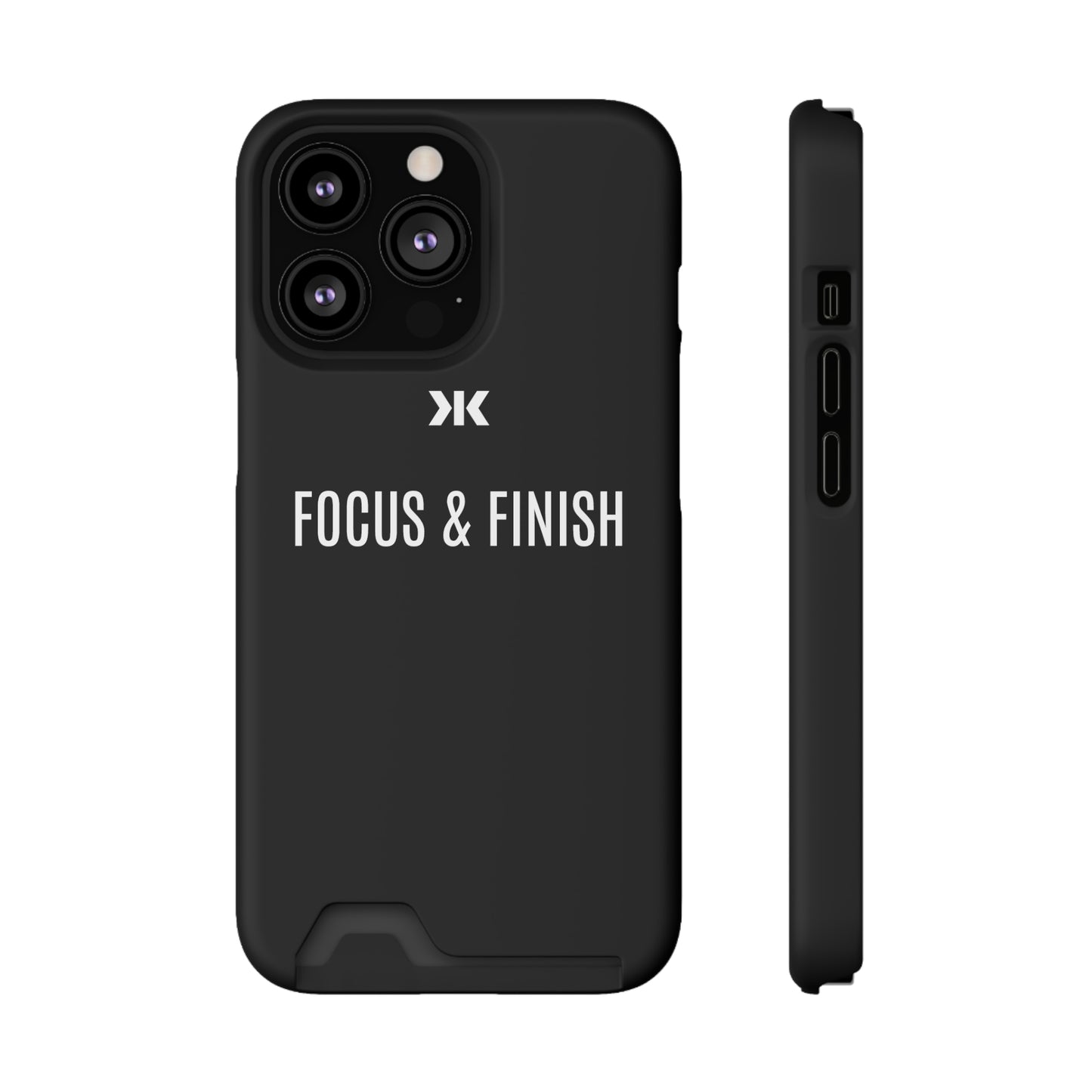 "FOCUS & FINISH" Phone Case With Card Holder - White Logo