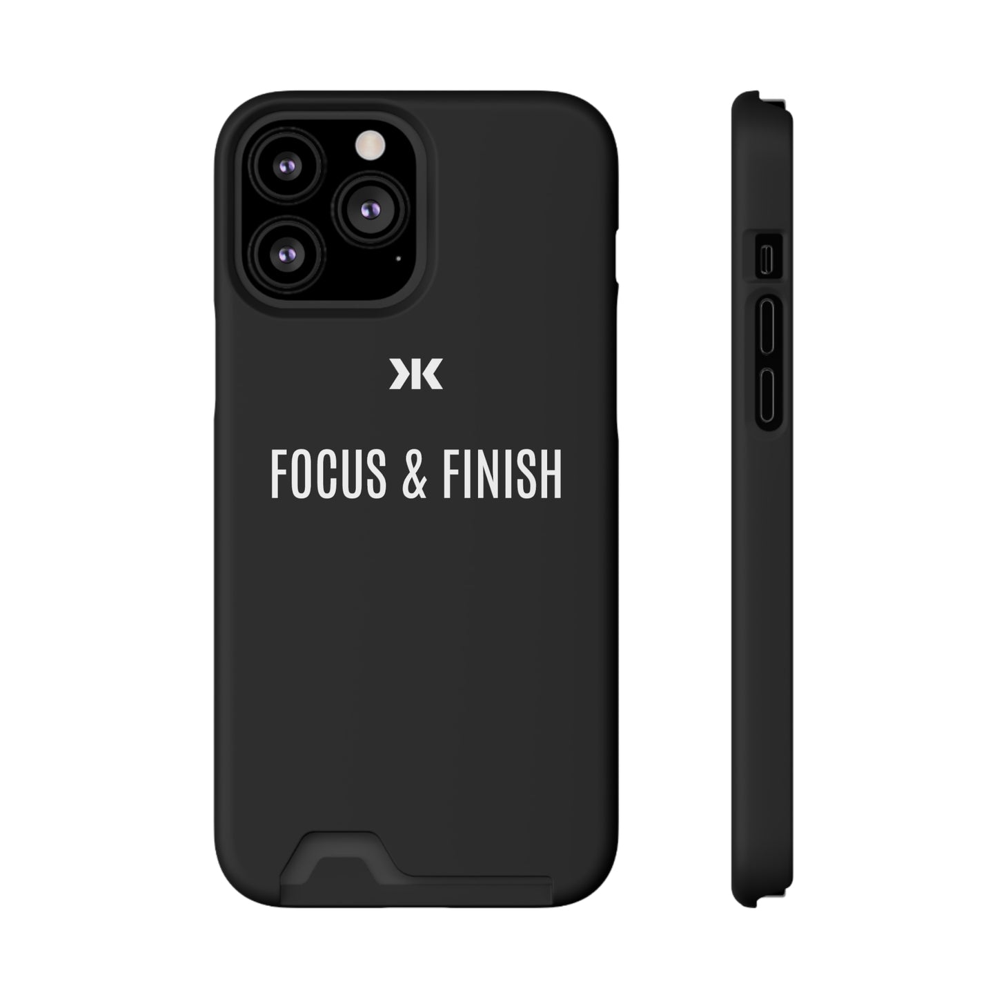 "FOCUS & FINISH" Phone Case With Card Holder - White Logo