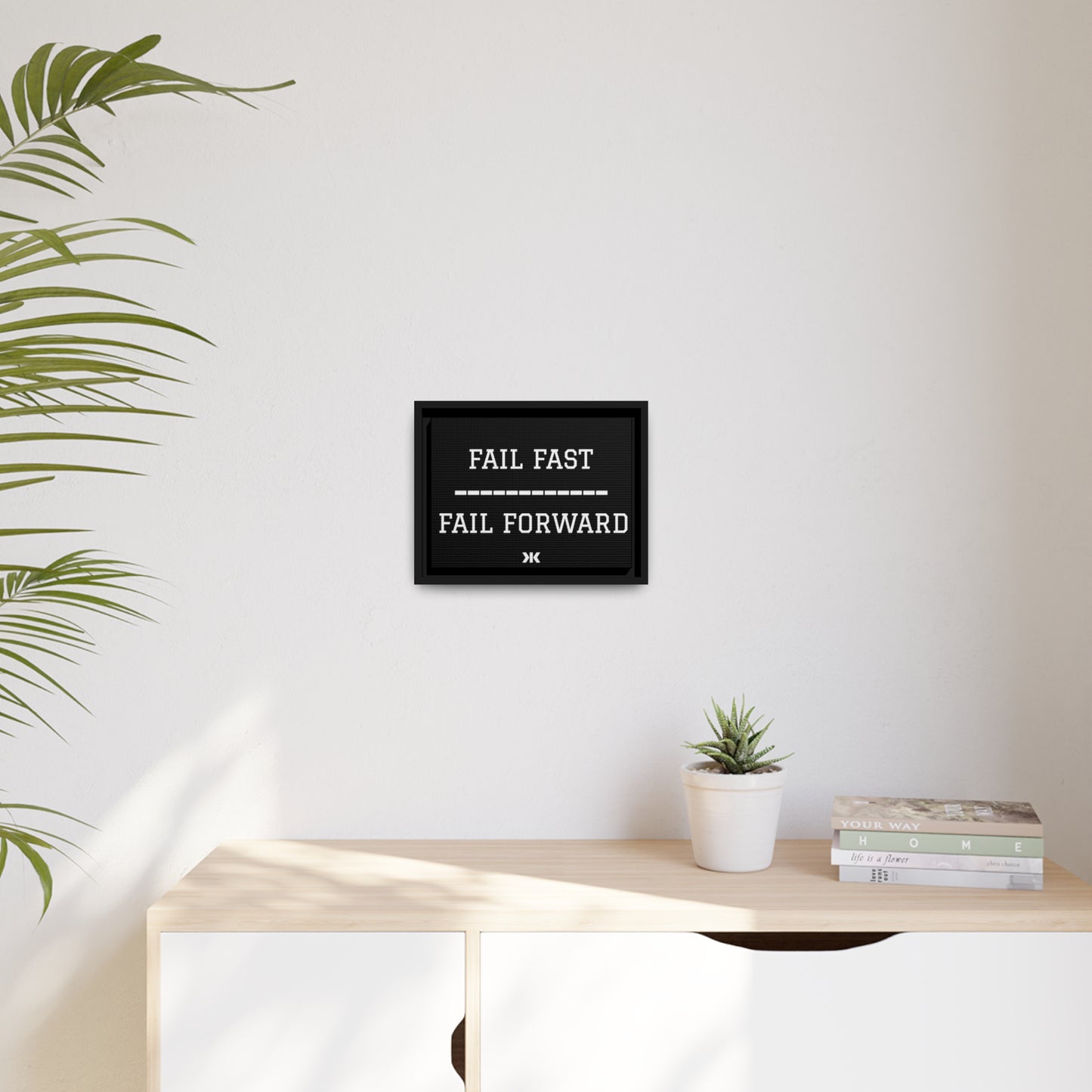 "FAIL FAST. FAIL FORWARD" Wall Art